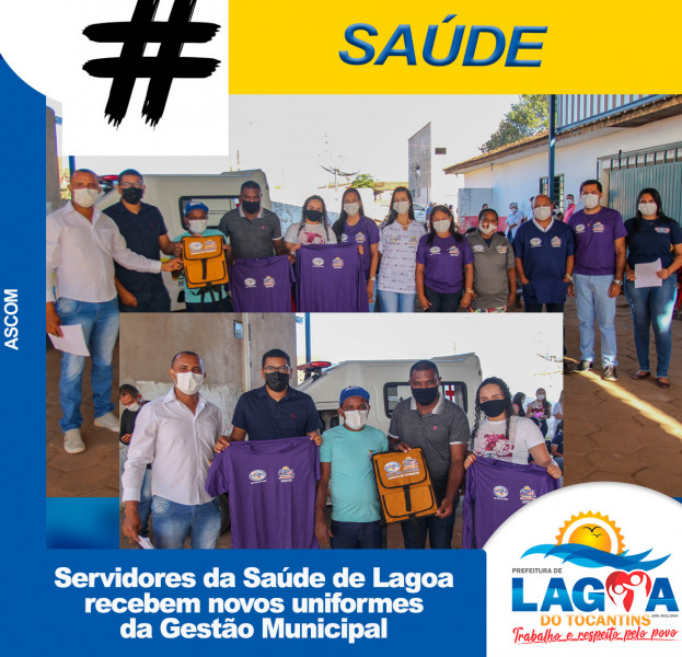 Servidores da Saúde de Lagoa do TO recebem novos uniformes da Gestão Municipal