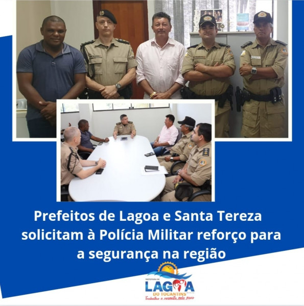Prefeitos de Santa Tereza e Lagoa solicitam à Polícia Militar reforço para a segurança na região