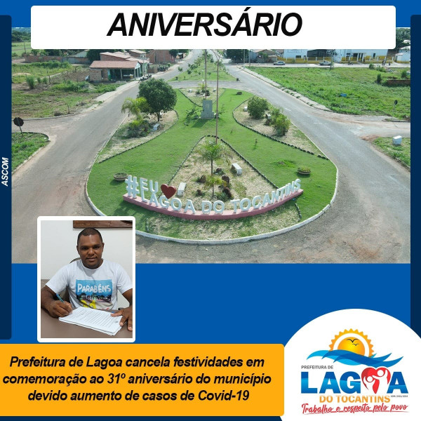Prefeitura de Lagoa cancela festividades em comemoração ao 31º aniversário do município devido aumento de casos de Covid-19