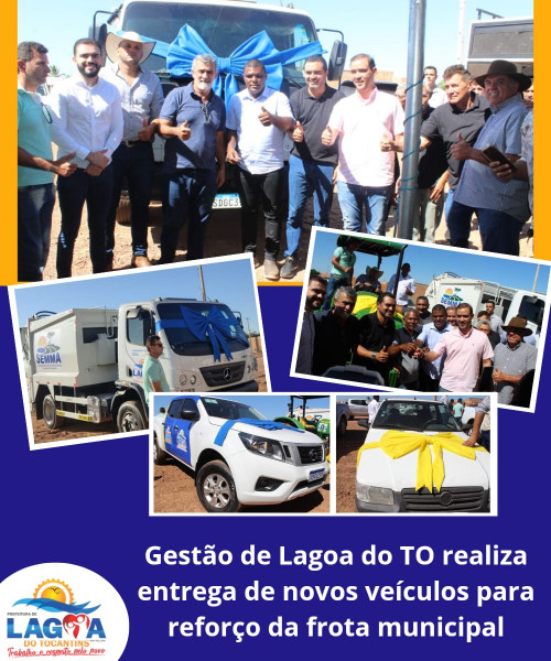 Gestão de Lagoa do TO realiza entrega de novos veículos para reforço da frota municipal