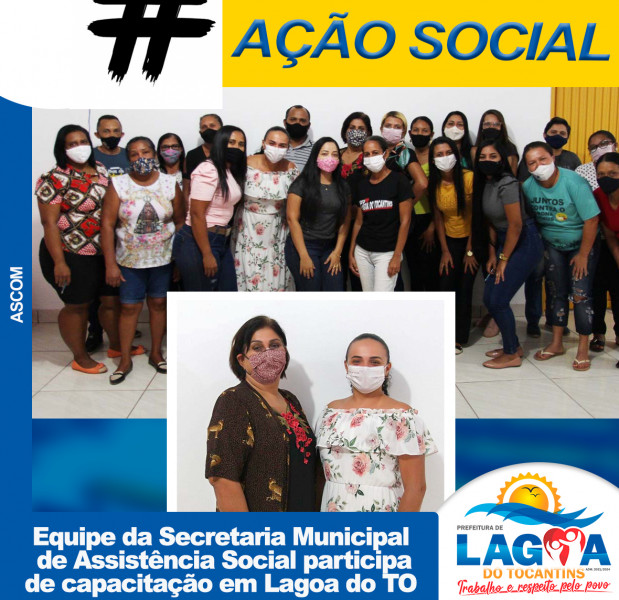 Equipe da Secretaria Municipal de Assistência Social participa de capacitação em Lagoa do TO