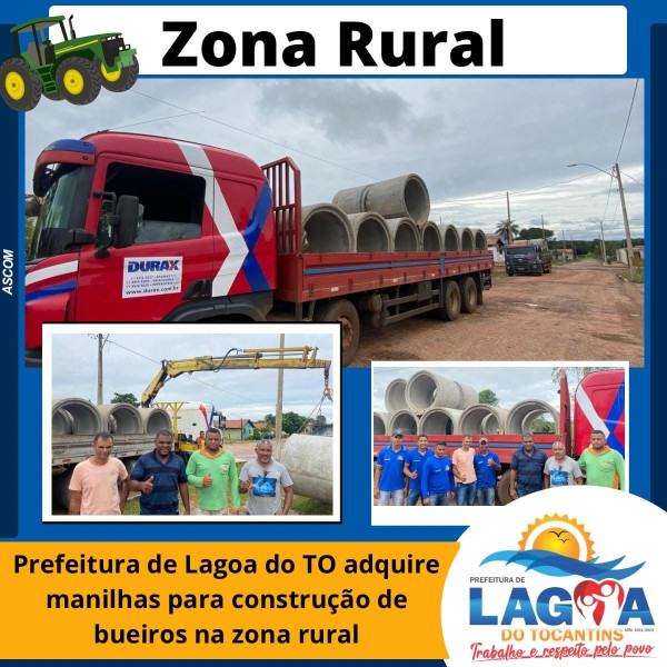 Prefeitura de Lagoa do TO adquire manilhas para construção de bueiros na zona rural