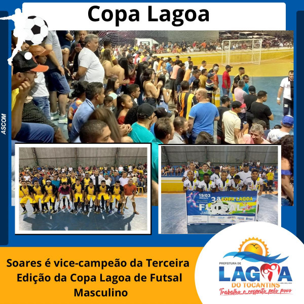Soares é vice-campeão da 3ª Edição da Copa Lagoa de Futsal Masculino