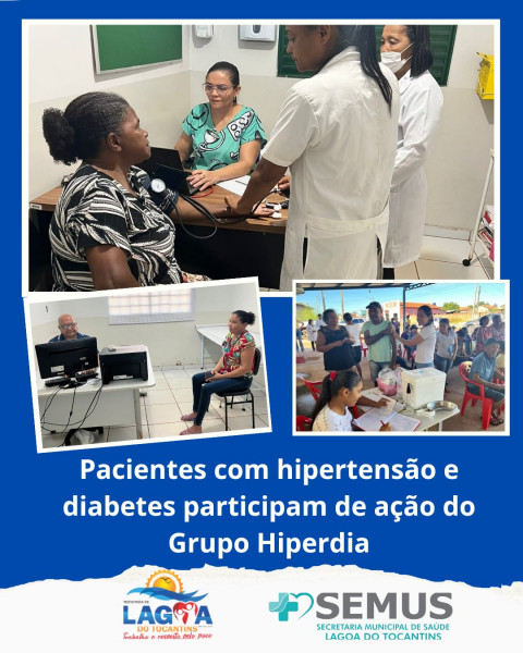 LAGOA DO TO:
Pacientes com hipertensão e diabetes participam de ação do Grupo Hiperdia