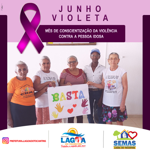 O Junho Violeta é um mês dedicado à conscientização do combate à violência contra a pessoa idosa.