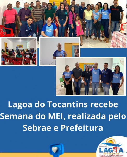 Lagoa do Tocantins recebe Semana do MEI, realizada pelo Sebrae e Prefeitura